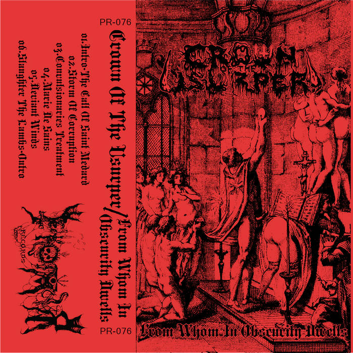 Crown Of The Usurper "From Whom In Obscurity Dwells" PR-076